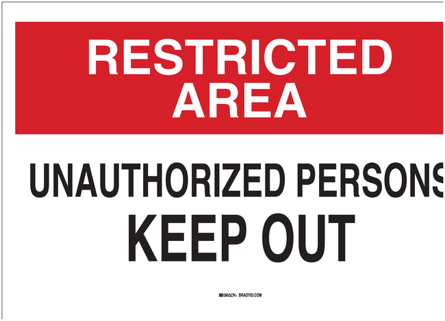 Restricted Area Signs